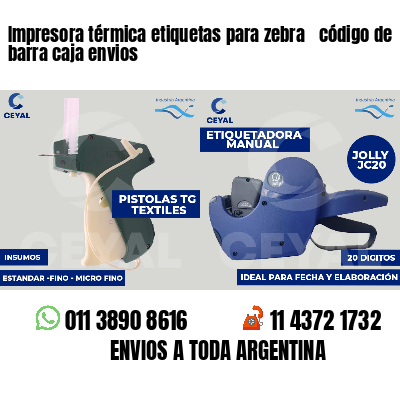 Impresora térmica etiquetas para zebra  código de barra caja envios